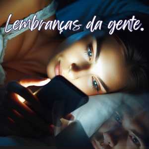 Lembranças da gente