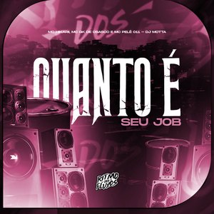 Quanto É Seu Job