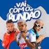 Mc Laifinho - Vai Com o Bundão (feat. DJ Malicia)