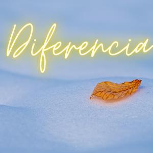 Diferencia (feat. Ricky Khenza)