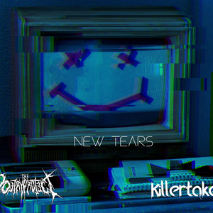 New Tears (feat. Killertaken)