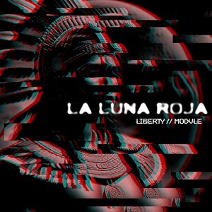 La Luna Roja (MODVLE Remix)