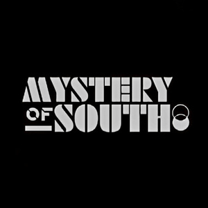 "MYSTERYOFSOUTH"