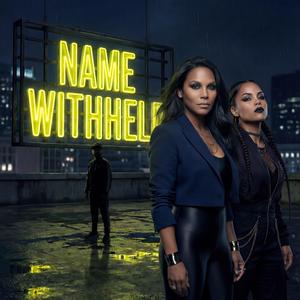 Name Withheld (feat. Zosia & Riva Slate)