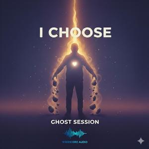 I Choose