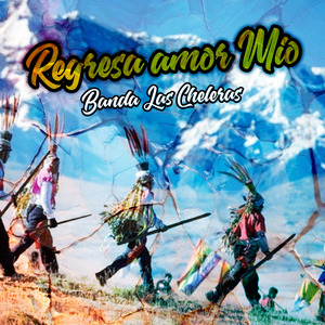 Regresa Amor Mio