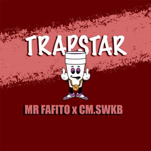 TRAPSTAR (feat. CM.SWKB)