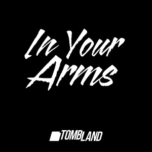 In Your Arms