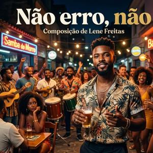 Eu não erro, não