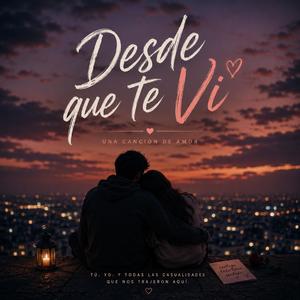 desde que te vi
