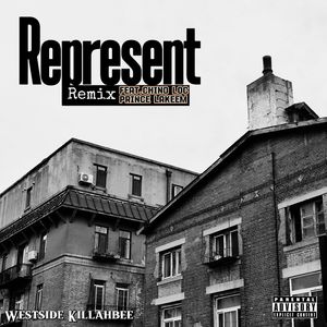 Represent (Remix)