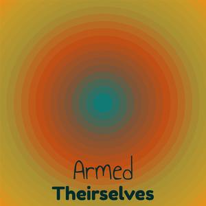 Armed Theirselves