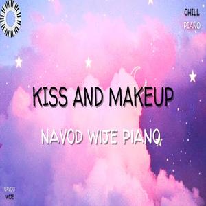 Kiss and Makeup (Piano Version)