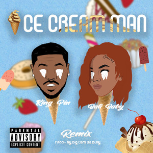 Ice Cream Man (Remix) [feat. Bali Baby]
