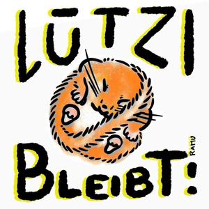 Lützi bleibt!
