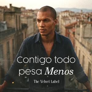 Contigo Todo Pesa Menos