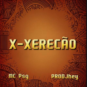 X-Xerecão