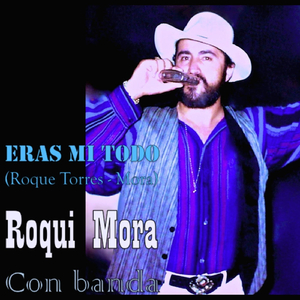 Eras Mi Todo