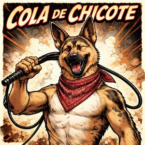 Cola de Chicote