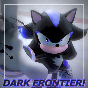 DARK FRONTIER!