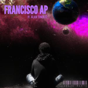 DESDE MARTE (feat. Alan Tinoco)
