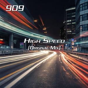 High Speed (Original Mix)