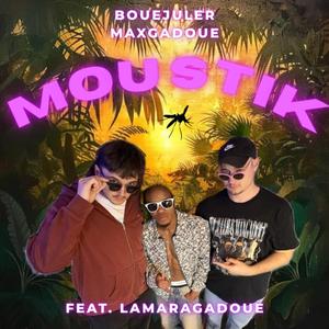 Moustik (feat. Lamaragadoue)