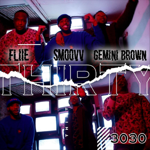 3030 (feat. Gemini Brown & Fliie)