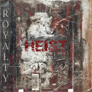 Heist