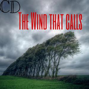 The Wind That Calls