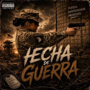 Hecha de Guerra