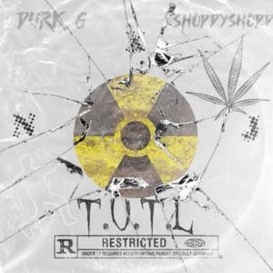 T.U.T.L (feat. ShoddyShodd & TURNUPTOBI)