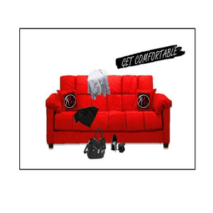 Get Comfortable