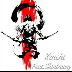 Kenshi (feat. SkinDawg)