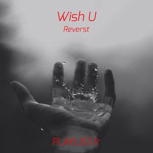 Wish U
