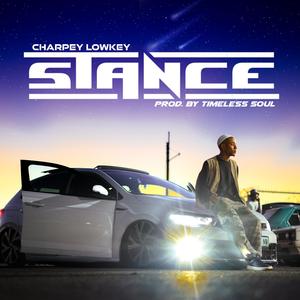 Stance (feat. Timeless soul)