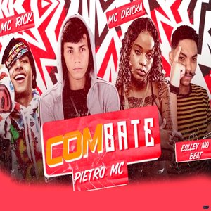 Combate (feat. Mc Dricka, MC Rick & Eslley no Beat)