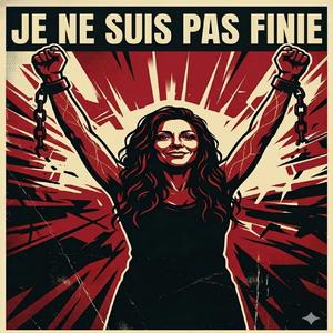 Je ne suis pas finie
