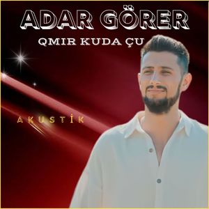 Qmır Kuda Çu (Akustik)