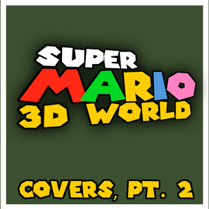 Super Block Land (From "Super Mario 3D World") [Cover]