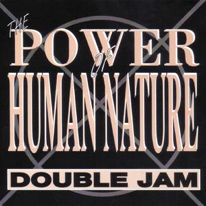The Power of Human Nature (Body to Beat Mix)