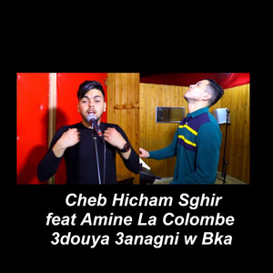 3Douya 3anagni W Bka