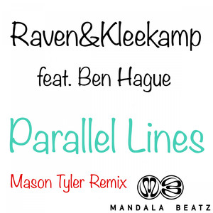 Parallel Lines (Mason Tyler Remix)