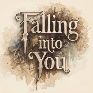 Falling Into You
