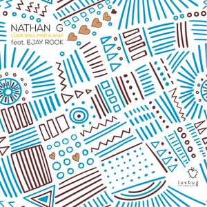 Love Will Find a Way (Deep n Groovy ReCut)