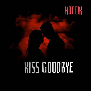 Kiss Goodbye