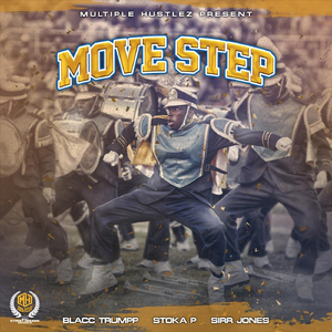 Move Step (feat. Stoka P)