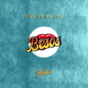 Besos (Foltrónica)