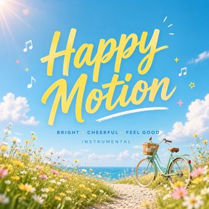 Happy Motion