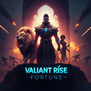 Valiant Rise Fortune